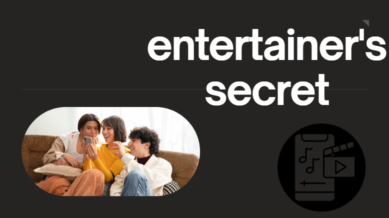 entertainer's secret