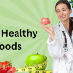 Best healthy foods