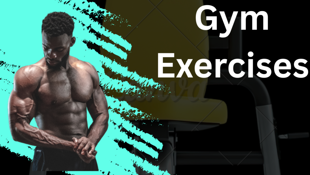 Gym exercises