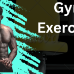 Gym exercises