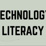 Technology Literacy