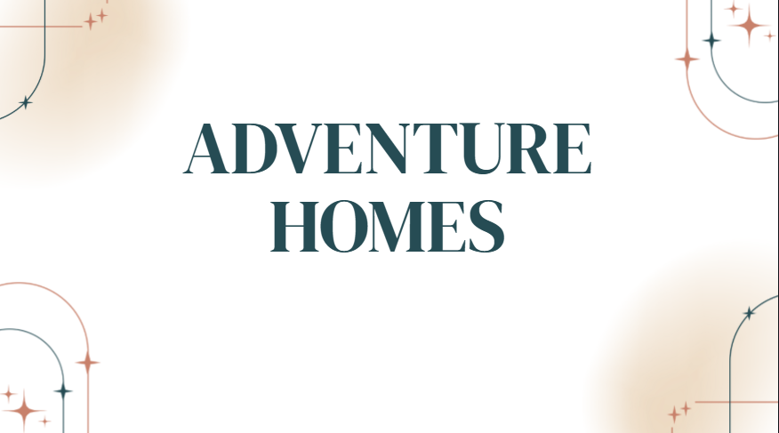 adventure homes