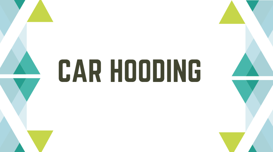 car hooding