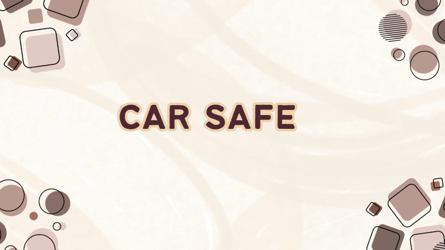 car safe