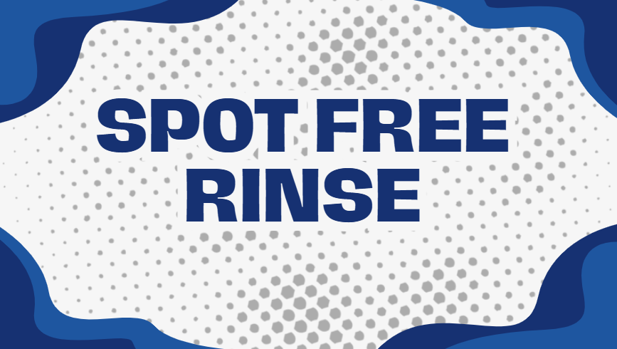 spot free rinse