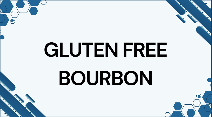 gluten free bourbon