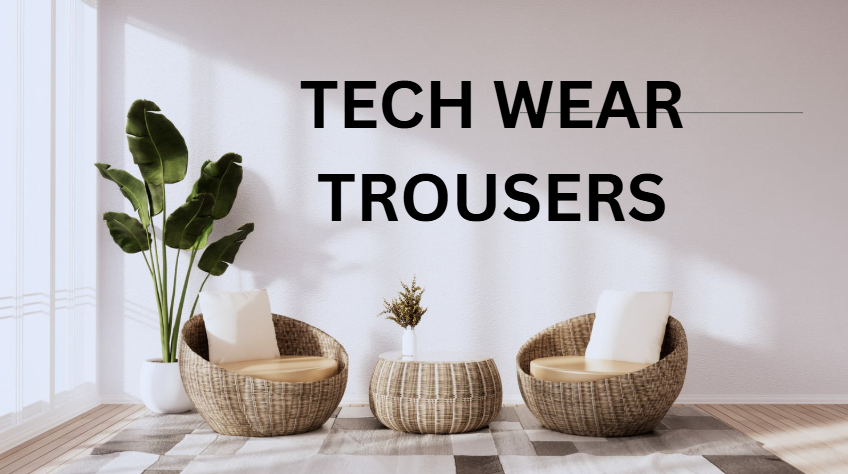 tech wear trousers