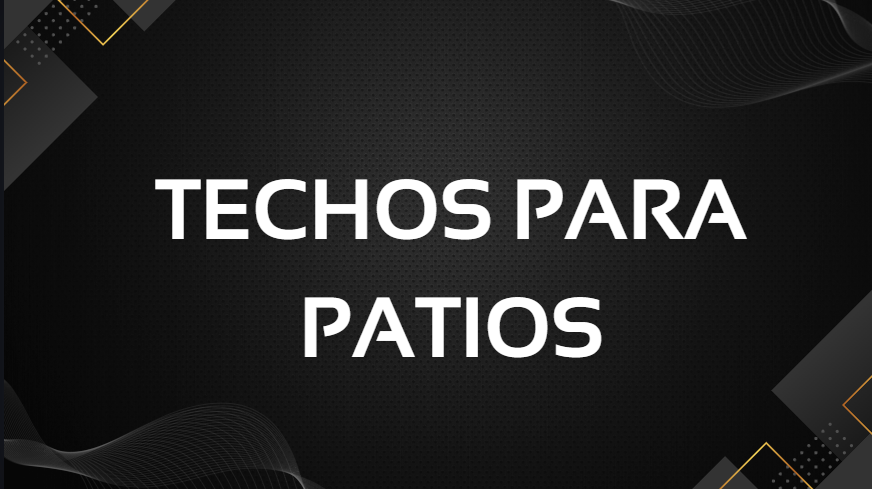 techos para patios